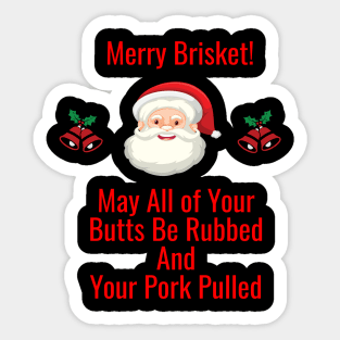 Smokin' and Jolly: Merry Brisket Tee Sticker